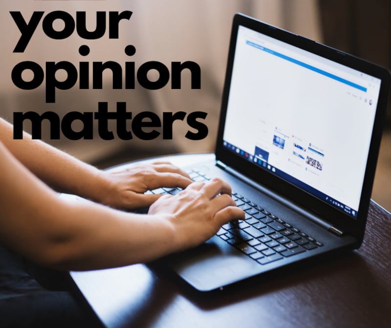 Your Opinion Matters